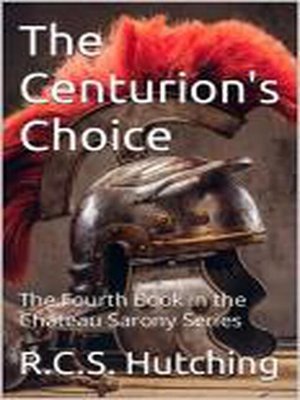 cover image of The Centurion's Choice